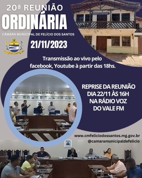 20º REUNIÃO ORDINÁRIA DA CÂMARA MUNICIPAL DE FELÍCIO DOS SANTOS EM 2023