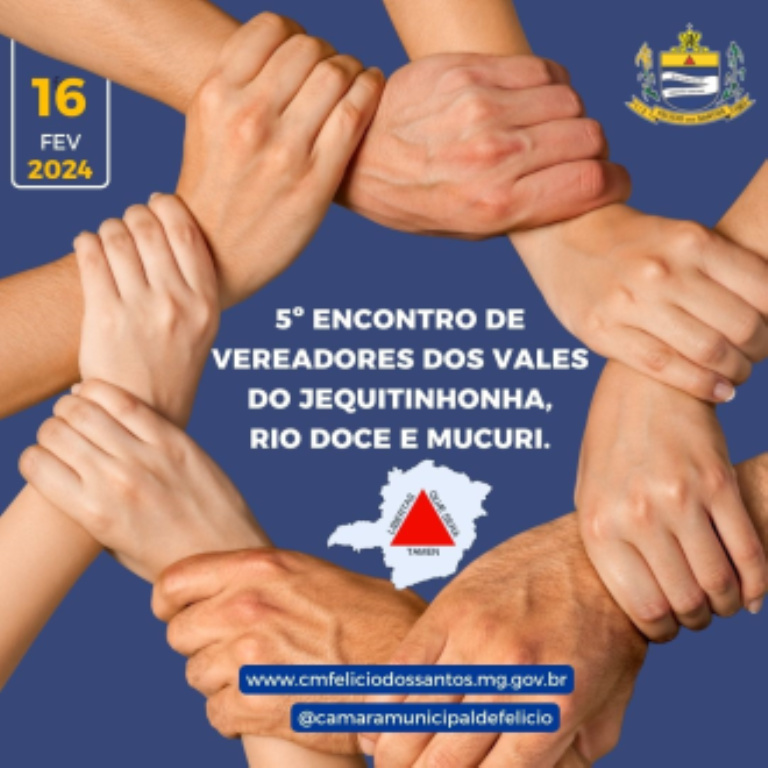 5º ENCONTRO DE VEREADORES DOS VALES DO JEQUITINHONHA, RIO DOCE E MUCURI. 