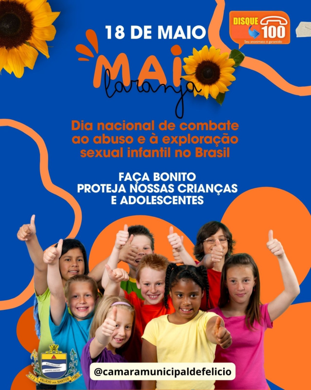 18 DE MAIO DIA NACIONAL DE COMBATE AO ABUSO E À EXPLORAÇÃO SEXUAL INFANTIL NO BRASIL